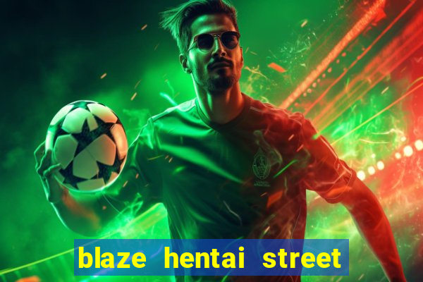 blaze hentai street of rage